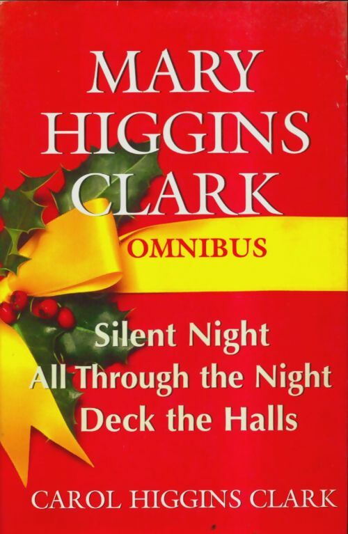 Livrenpoche : Silent night / All through the night / Deck the halls - Mary Higgins Clark - Livre
