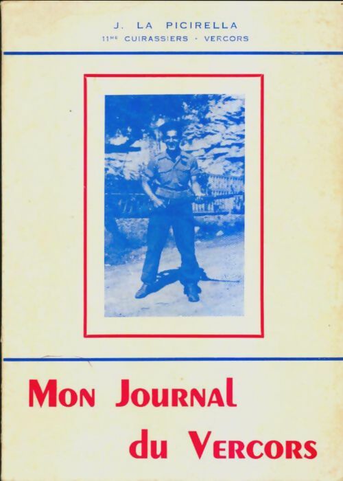 Livrenpoche : Mon journal du Vercors - Joseph La Picirella - Livre