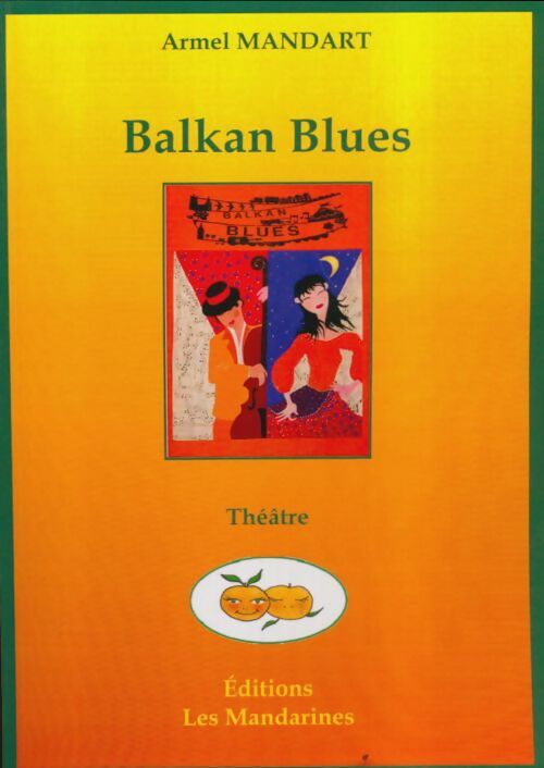 Livrenpoche : Balkan blues - Armel Mandart - Livre