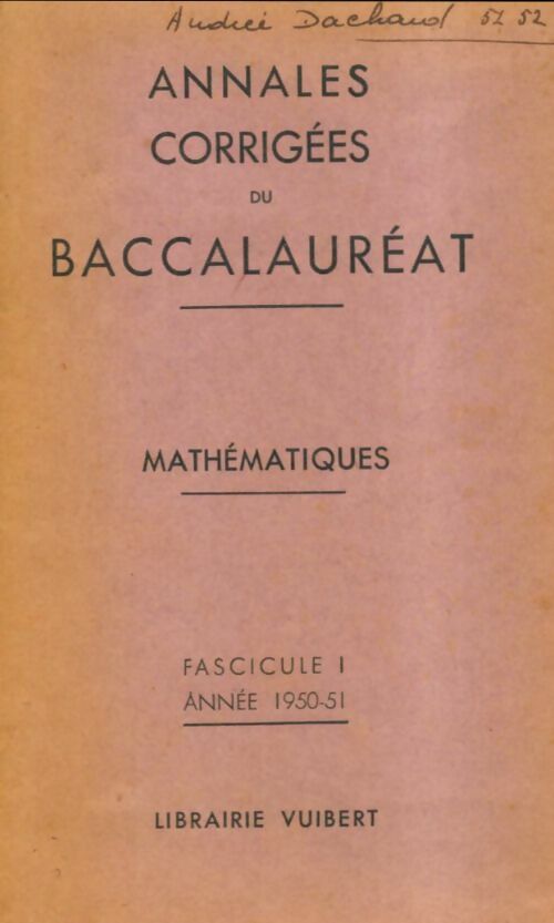 Livrenpoche : Mathématiques annales corrigées 1950 - Collectif - Livre