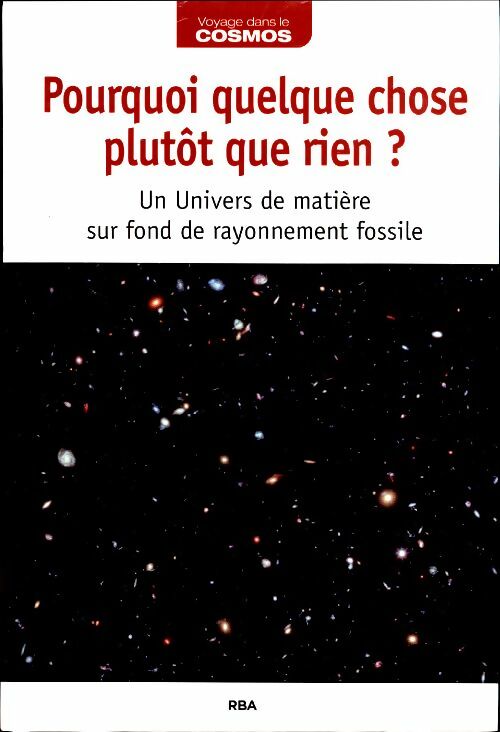 Livrenpoche : Pourquoi quelque chose plutôt que rien ? - Collectif - Livre