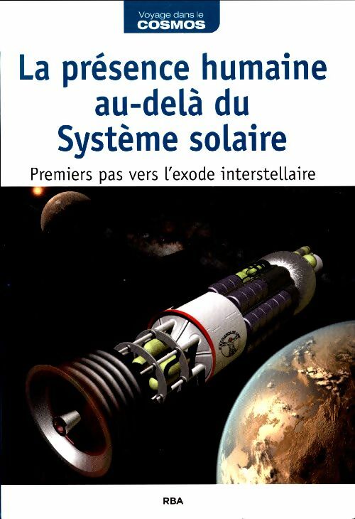 Livrenpoche : La présence humaine au-delà du systeme solaire - Collectif - Livre