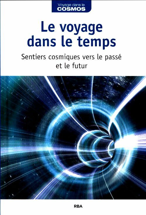 Livrenpoche : Le voyage dans le temps - Collectif - Livre