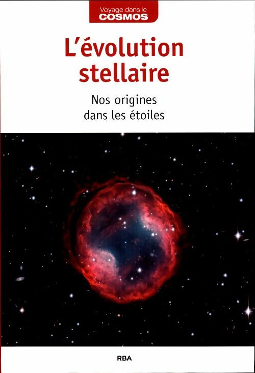 Livrenpoche : L'évolution stellaire - Hubert Reeves - Livre