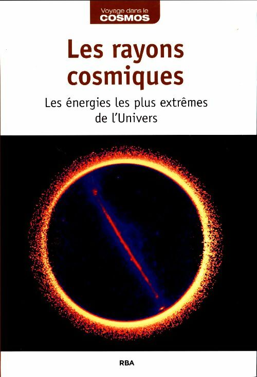 Livrenpoche : Les rayons cosmiques - Collectif - Livre