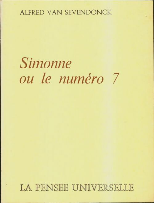 Livrenpoche : Simone ou le numéro 7 - Alfred Van Sevendonck - Livre