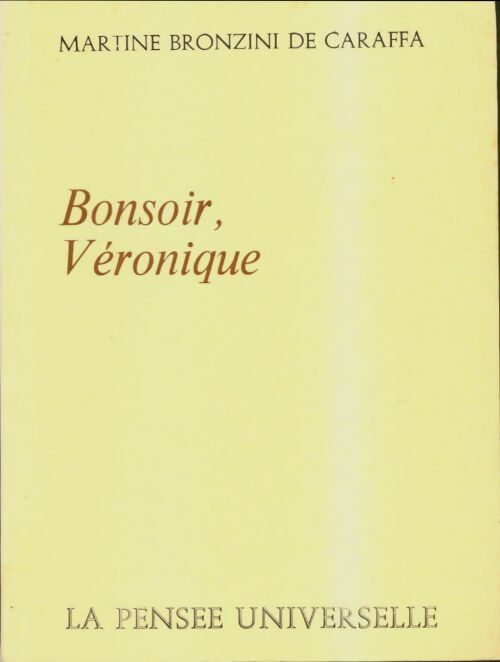 Livrenpoche : Bonsoir, Véronique - Martine Bronzini De Caraffa - Livre