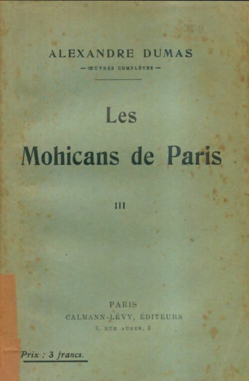 Livrenpoche : Les mohicans de Paris Tome III - Alexandre Dumas - Livre