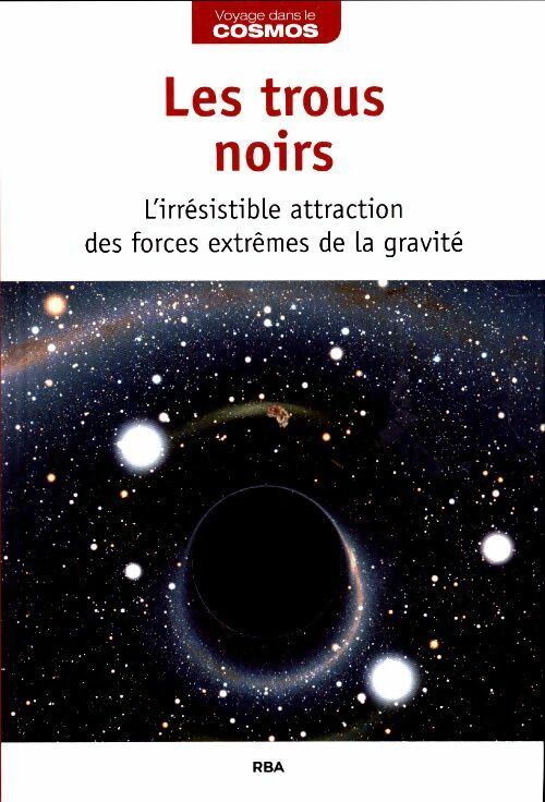 Livrenpoche : Les trous noirs - Collectif - Livre