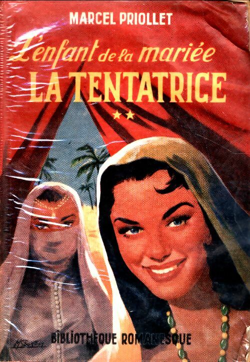 Livrenpoche : L'enfant de la mariée Tome II : La tentatrice - Marcel Priollet - Livre