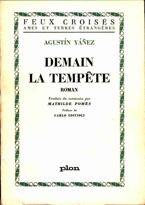 Livrenpoche : Demain la tempête - Agustin Yanez - Livre