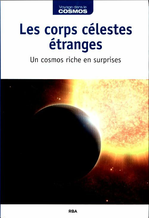 Livrenpoche : Les corps célestes étranges - Collectif - Livre