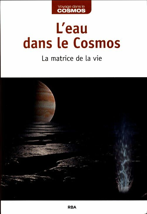 Livrenpoche : L'eau dans le cosmos - Collectif - Livre