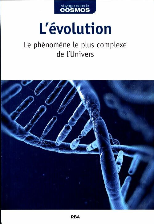 Livrenpoche : L'évolution. Le phénomène le plus complexe de l'univers - Collectif - Livre