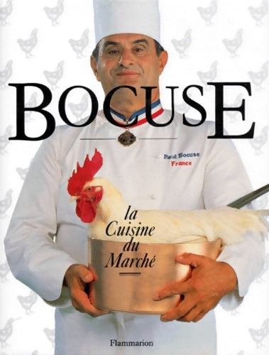 Livrenpoche : La cuisine du marché en hommage à Alfred Guérot - Paul Bocuse - Livre