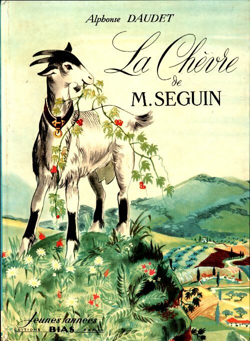 Livrenpoche : La chèvre de Mr Seguin - Alphonse Daudet - Livre