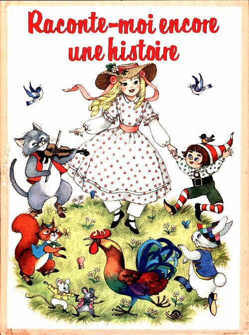 Livrenpoche : Raconte-moi encore une histoire - Valérie Fert - Livre