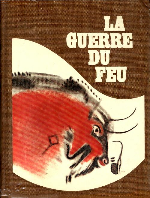 Livrenpoche : La guerre du feu - Joseph-Henry Rosny Ainé - Livre