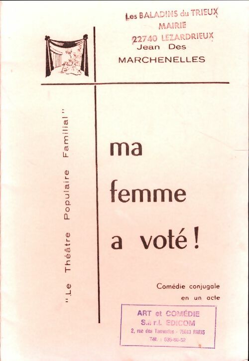 Livrenpoche : Ma femme a voté ! - Jean Des Marchenelles - Livre