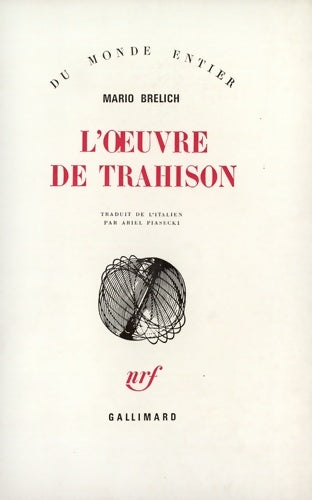 Livrenpoche : L'oeuvre de trahison - Mario Brelich - Livre