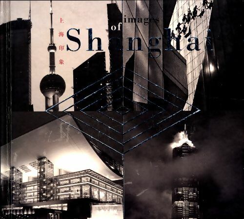 Livrenpoche : Images of Shanghai - Collectif - Livre