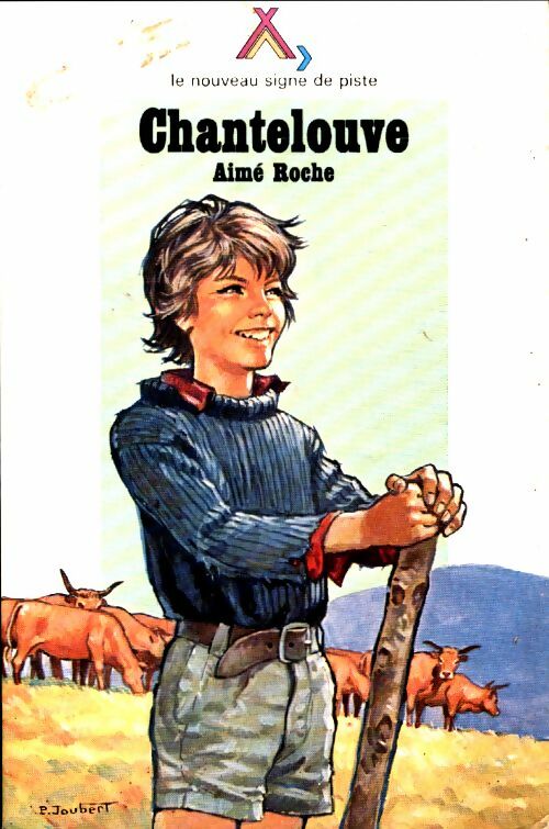 Livrenpoche : Chantelouve - Aimé Roche - Livre