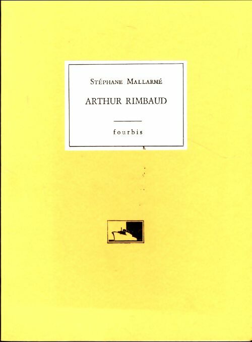 Livrenpoche : Arthur Rimbaud - Stéphane Mallarmé - Livre