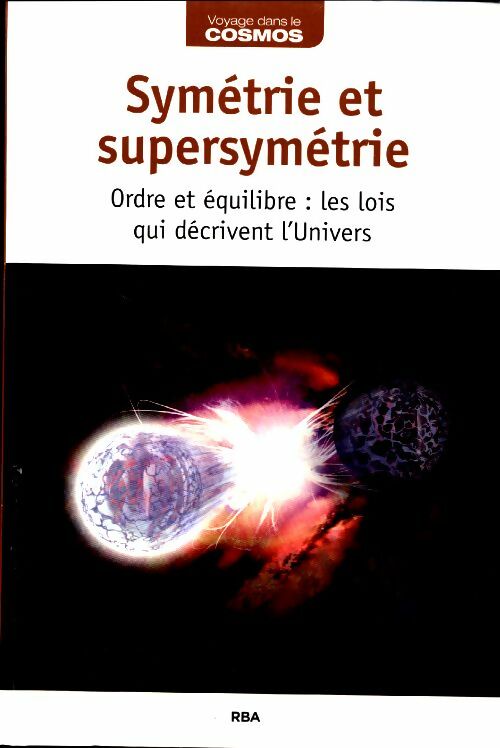 Livrenpoche : Symétrie et supersymétrie - Collectif - Livre