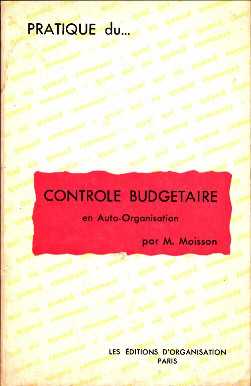 Livrenpoche : Marcel moisson ... Pratique du contrôle budgétaire en auto-organisation - Marcel Moisson - Livre