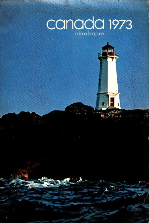 Livrenpoche : Canada 1973 - Collectif - Livre