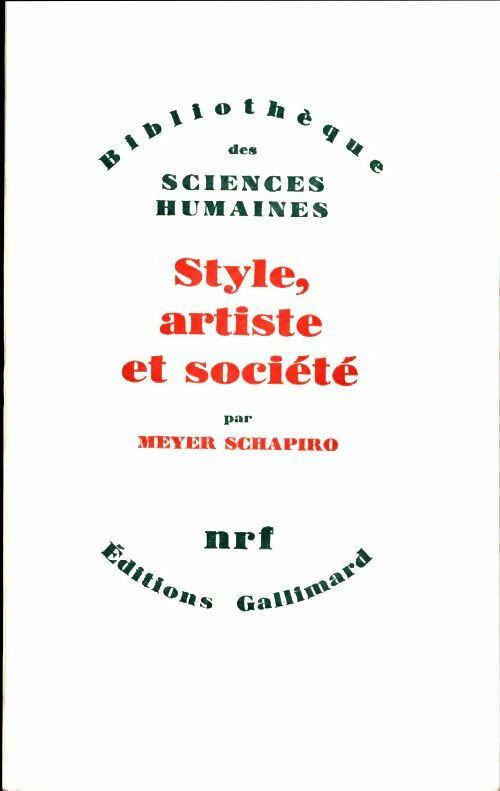 Livrenpoche : Style, artiste et société - Meyer Schapiro - Livre