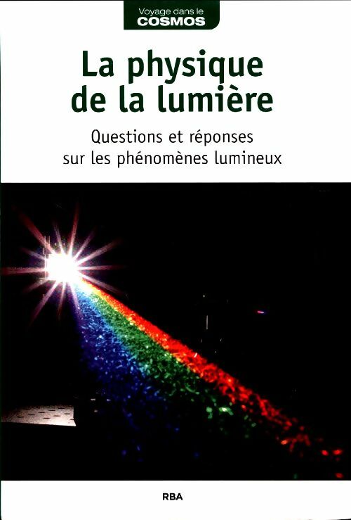 Livrenpoche : La physique de la lumière - Collectif - Livre
