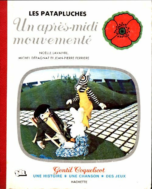 Livrenpoche : Les patapluches : Un après-midi mouvementé - Noëlle Lavaivre - Livre