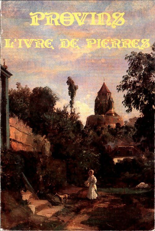 Livrenpoche : Provins. L'ivre de pierres - Collectif - Livre