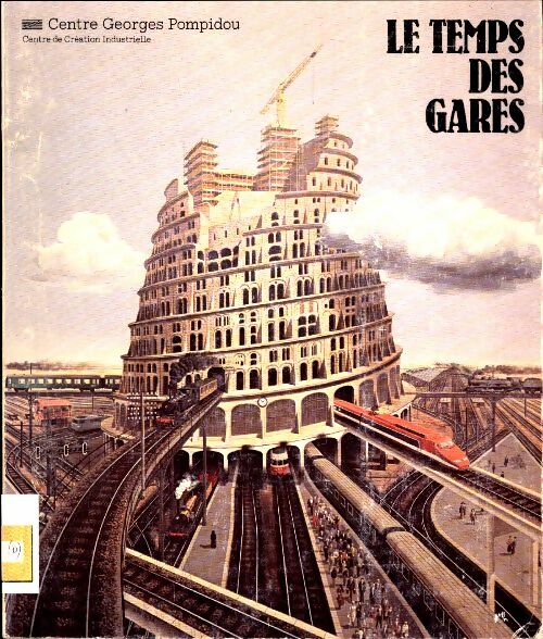 Livrenpoche : Le temps des gares - Collectif - Livre