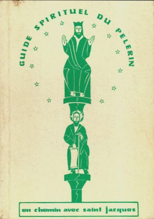 Livrenpoche : Guide spirituel du pélerin - Collectif - Livre
