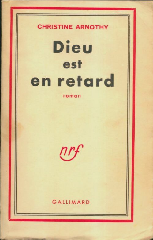 Livrenpoche : Dieu est en retard - Christine Arnothy - Livre