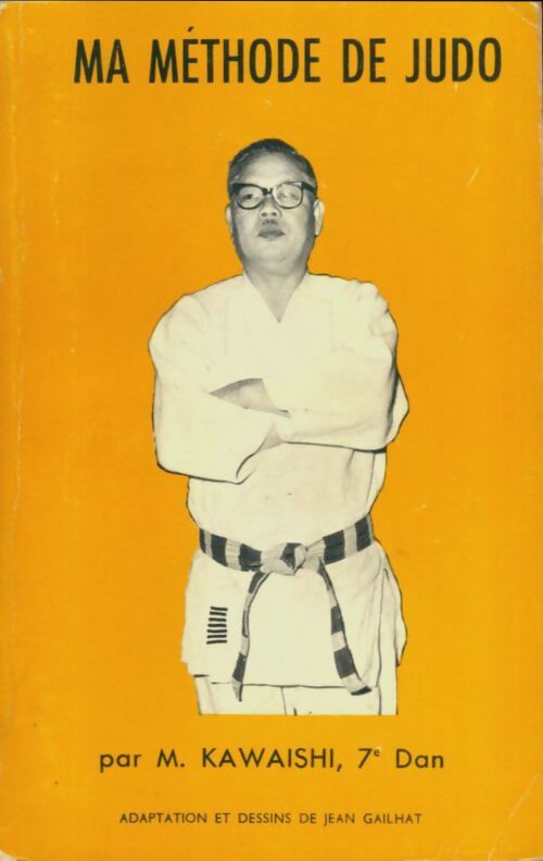 Livrenpoche : Ma méthode de judo - M; Kawaishi - Livre