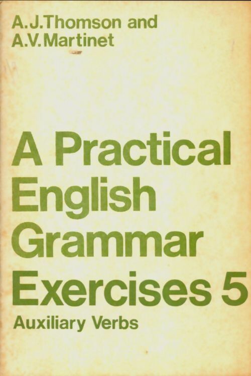 Livrenpoche : A practical english grammar exercises 5 - A.J. Thomson - Livre