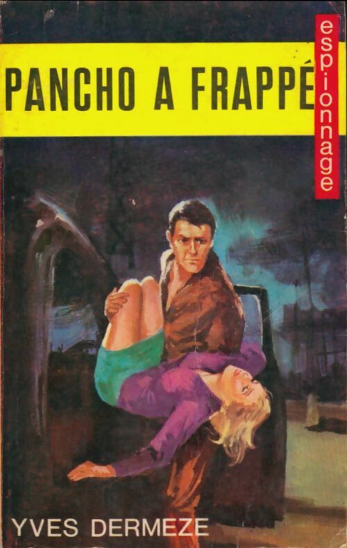 Livrenpoche : Pancho a frappé - Yves Dermèze - Livre