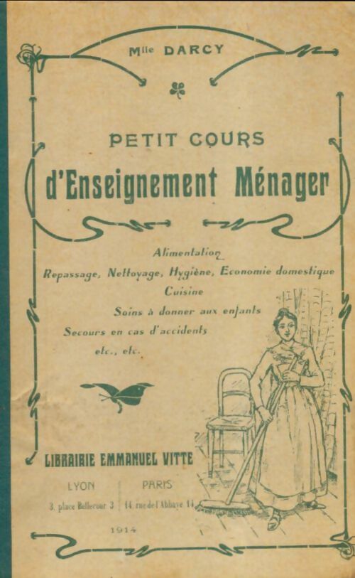 Livrenpoche : Petit cours d'enseignement ménager - Mlle Darcy - Livre