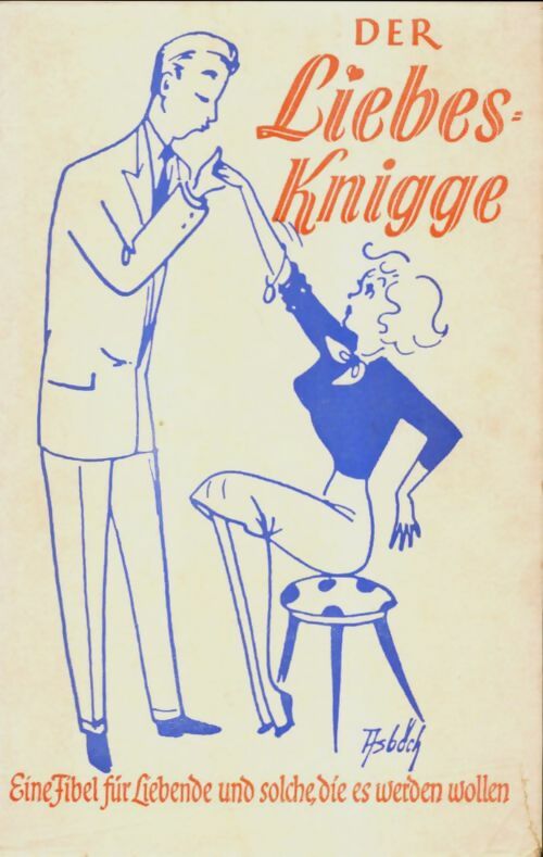 Livrenpoche : Der Liebesknigge - Friedrich Barnheil - Livre