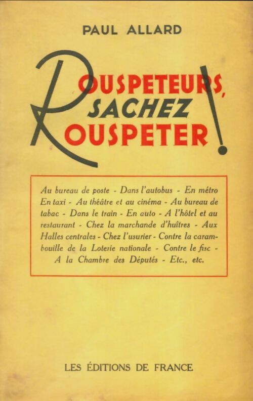 Livrenpoche : Rouspéteurs sachez rouspéter - Paul Allard - Livre