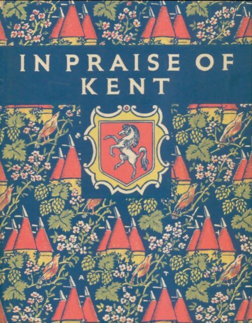 Livrenpoche : In praise of kent - Stella A Walker - Livre
