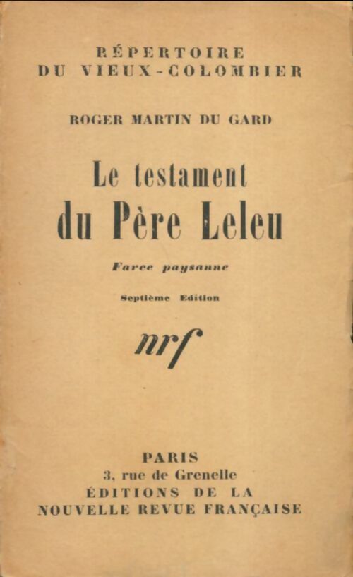 Livrenpoche : Le testament du père Leleu - Roger Martin du Gard - Livre