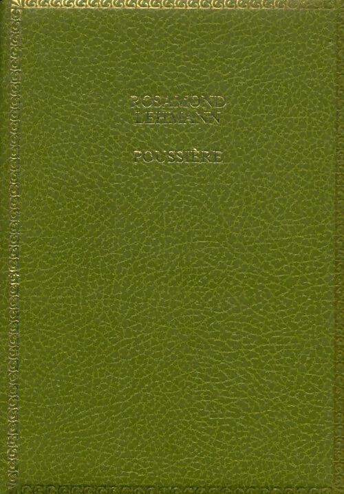 Livrenpoche : Poussière - Rosamond Lehmann - Livre