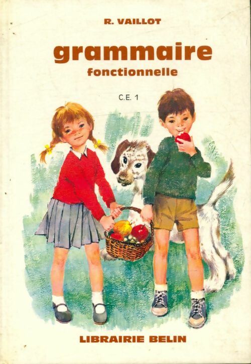 Livrenpoche : Grammaire fonctionnelle CE1 - R Vaillot - Livre