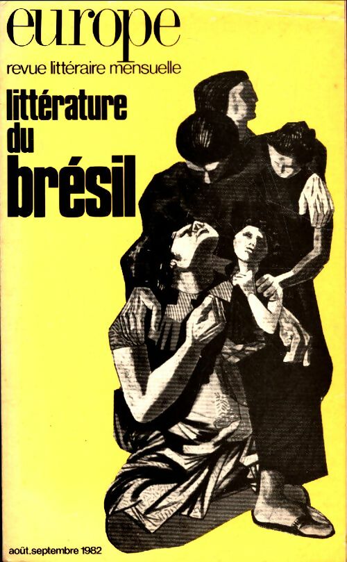 Livrenpoche : Europe N°640-641 : Littérature du Brésil - Collectif - Livre