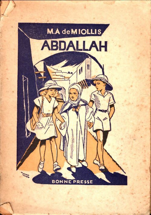 Livrenpoche : Abdallah : Le petit africain - Marie-Antoinette De Miollis - Livre