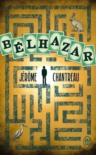 Livrenpoche : Bélhazar - Jérôme Chantreau - Livre
